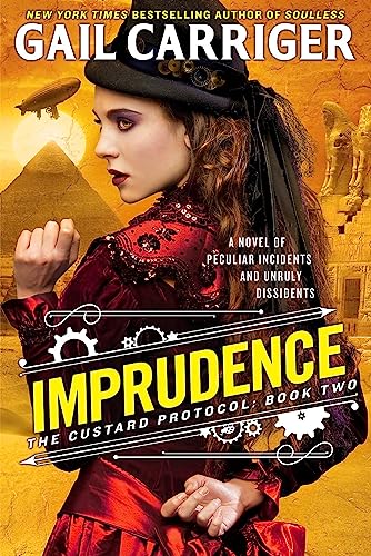 Imprudence: Book Two of The Custard Protocol von Orbit